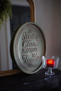 Santa Claus Is Coming To Town 24.5” Sign