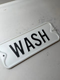 “wash” Sign 9”
