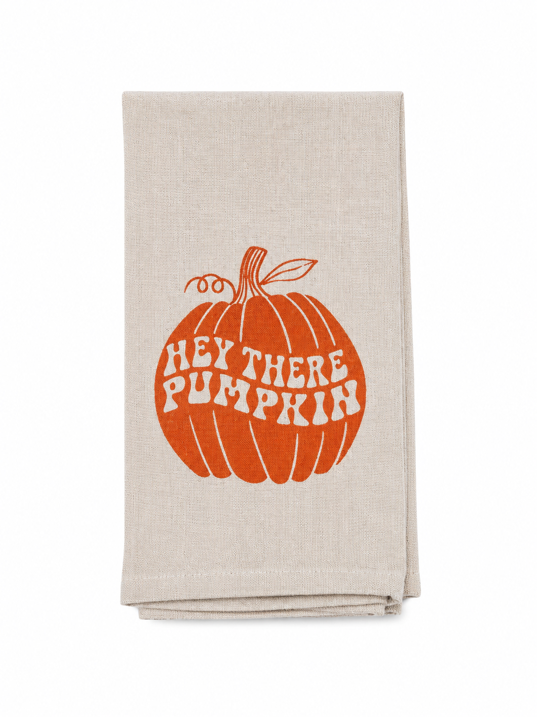 Hey There Pumpkin Tea Towel | 15” x 25”